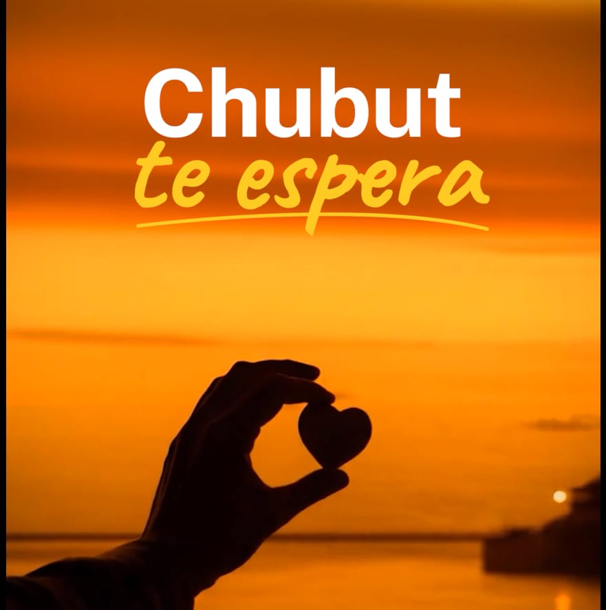 “Chubut te espera con el corazón”, la nueva campaña turística provincial